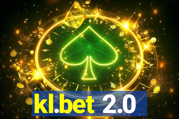 kl.bet 2.0